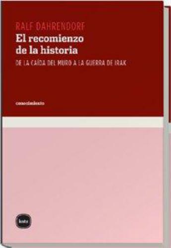 Recomienzo De La Historia De La Caida Del Muro A La Guerra De Irak, El