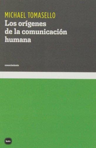 Origenes De La Comunicacion Humana, Los