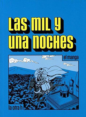 Mil Y Una Noches (En Historieta / Comic), Las