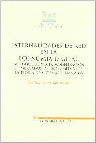 Externalidades De Red En La Economia Digital