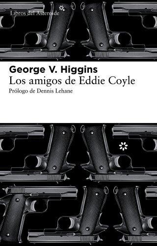 Amigos De Eddie Coyle, Los