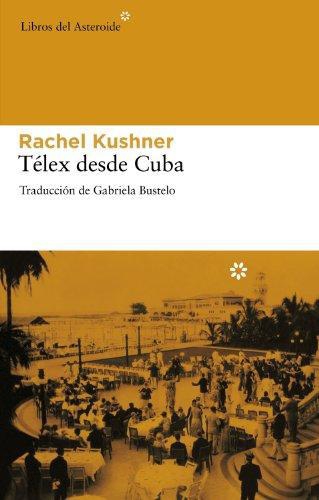 Telex Desde Cuba