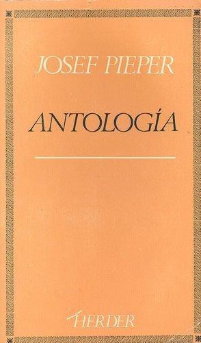 Antologia Del Filosofo Josef Pieper