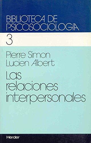 Relaciones Interpersonales, Las