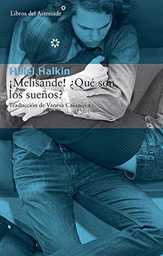 Melisande! ¿Que Son Los Sueños?