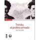 Trotsky El Profeta Armado