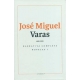Narrativa Completa Novelas (I) Jose Miguel Varas