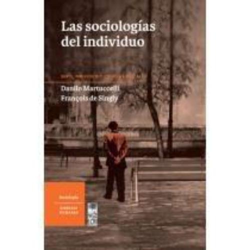Sociologias Del Individuo, Las
