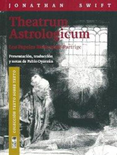 Theatrum Astrologicum Los Papeles Bickerstaff-Partrige