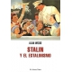 Stalin Y El Estalinismo