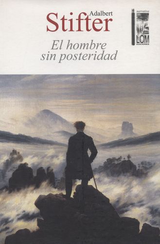 Hombre Sin Posteridad, El