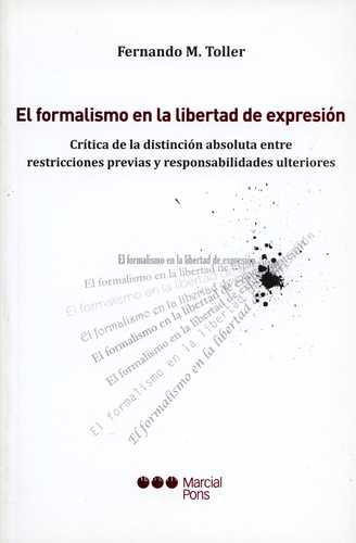 Formalismo En La Libertad De Expresion, El