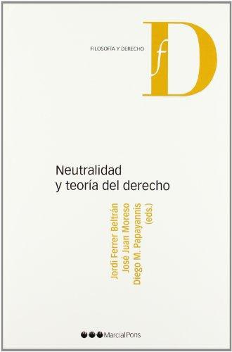 Neutralidad Y Teoria Del Derecho