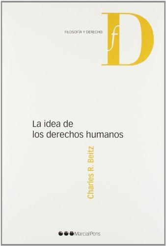 Idea De Los Derechos Humanos, La