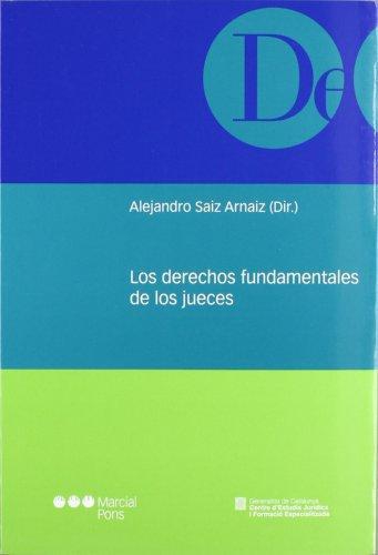 Derechos Fundamentales De Los Jueces, Los