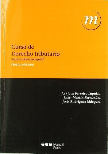 Curso De Derecho Tributario Sistema Tributario Español