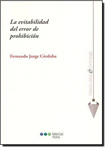 Evitabilidad Del Error De Prohibicion, La