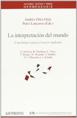 Interpretacion Del Mundo, La