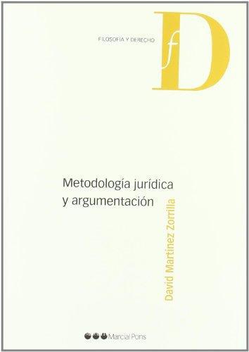 Metodologia Juridica Y Argumentacion