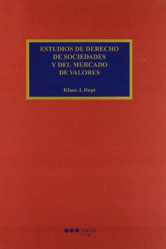 Estudios De Derecho De Sociedades Y Del Mercado De Valores