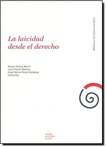 Laicidad Desde El Derecho, La