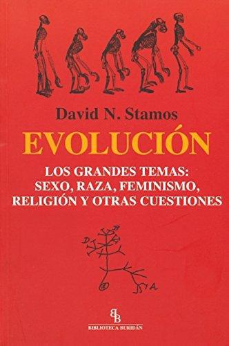 Evolucion Los Grandes Temas: Sexo Raza Feminismo Religion Y Otras Cuestiones