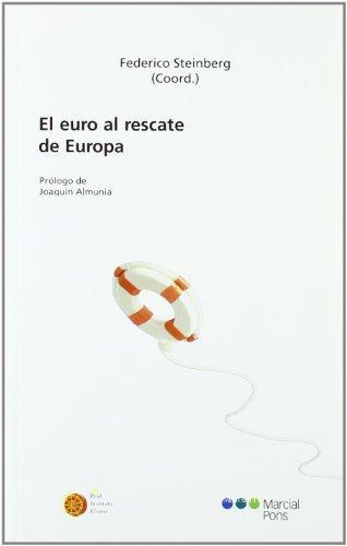 Euro Al Rescate De Europa, El