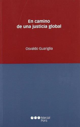 En Camino De Una Justicia Global