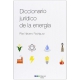 Diccionario Juridico De La Energia