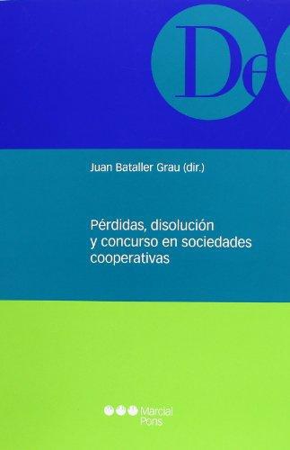 Perdidas Disolucion Y Concurso En Sociedades Cooperativas