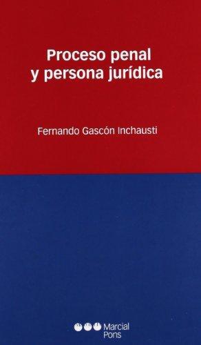 Proceso Penal Y Persona Juridica