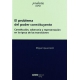 Problema Del Poder Constituyente. Constitucion Soberania Y Representacion En La Epoca De Las Transiciones, El