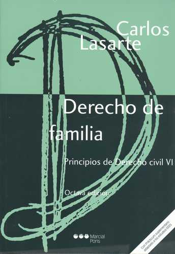 Derecho De Familia / Lasarte Principios De Derecho Civil Vi