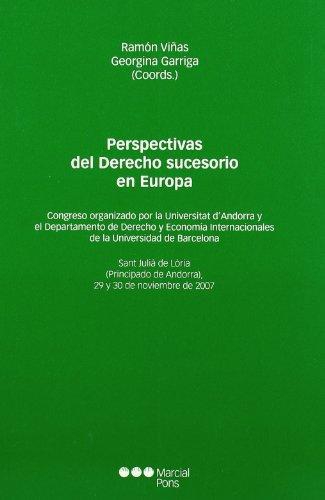 Perspectivas Del Derecho Sucesorio En Europa
