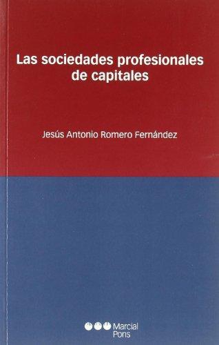 Sociedades Profesionales De Capitales, Las