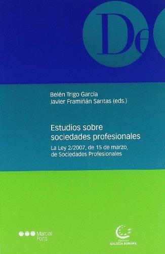 Estudios Sobre Sociedades Profesionales