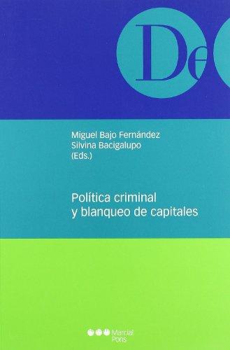 Politica Criminal Y Blanqueo De Capitales