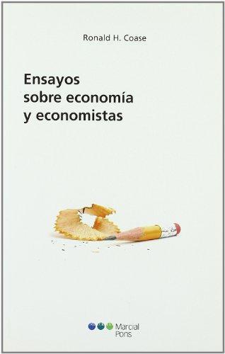 Ensayos Sobre Economia Y Economistas