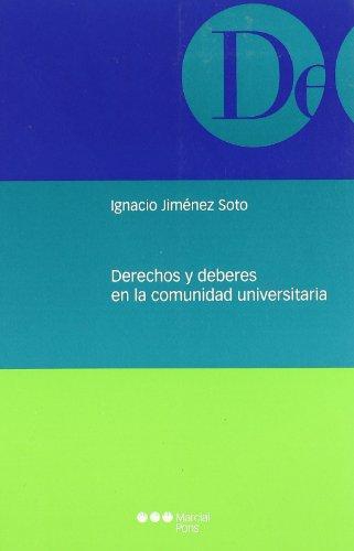 Derechos Y Deberes En La Comunidad Universitaria