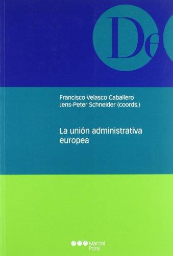 Union Administrativa Europea, La