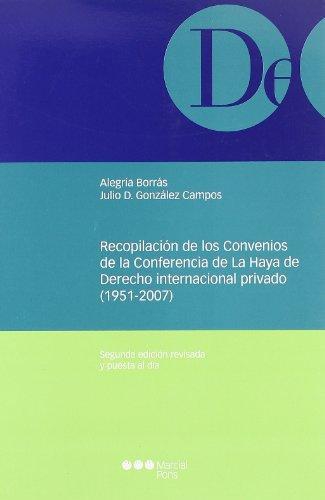 Recopilacion De Los Convenios De La Conferencia De La Haya De Derecho Internacional Provado (1951-2007
