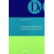 Precedente Administrativo. Fundamentos Y Eficacia Vinculante, El