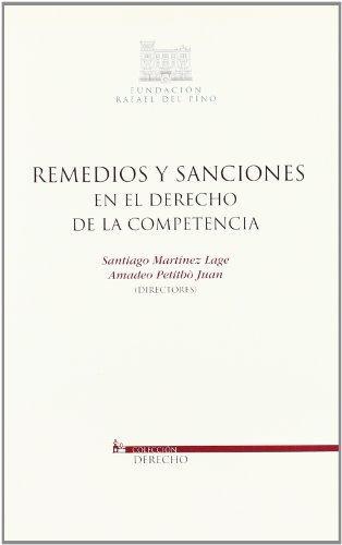 Remedios Y Sanciones En El Derecho De La Competencia