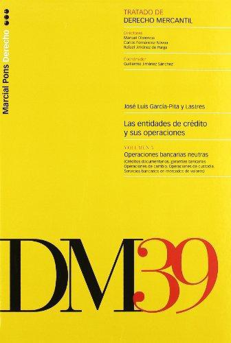 Entidades De Credito Y Sus Operaciones, Las