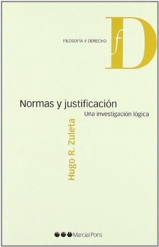 Normas Y Justificacion. Una Investigacion Logica
