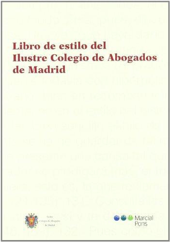 Libro De Estilo Del Ilustre Colegio De Abogados De Madrid