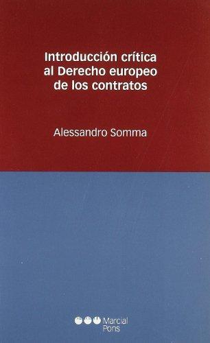 Introduccion Critica Al Derecho Europeo De Los Contratos