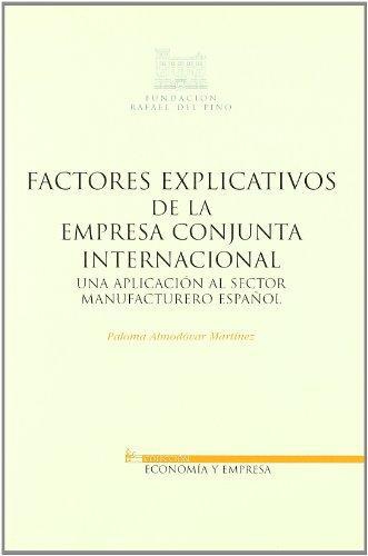 Factores Explicativos De La Empresa Conjunta Internacional