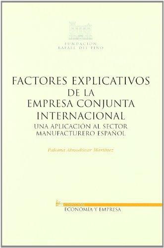 Factores Explicativos De La Empresa Conjunta Internacional