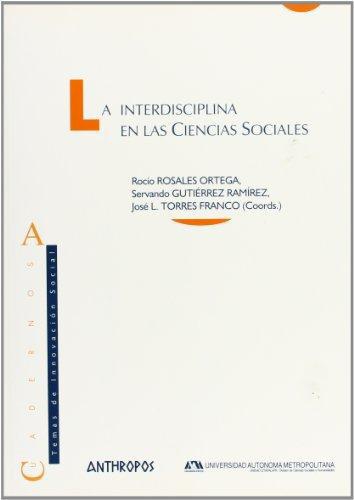 Interdisciplina En Las Ciencias Sociales, La